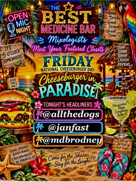 THE BEST MEDICINE BAR Other - FRIDAY’S STILL UP!
IT’S SHARE O’CLOCK!
DO DROP IN AND
SUPPORT YOUR LOCAL BAR!